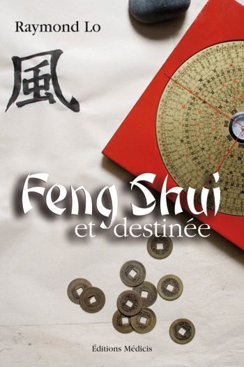 FENG-SHUI ET DESTINEE
