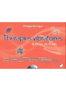 Thérapies vibratoires & fleurs de Bach (CD)