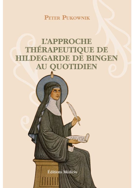L'approche thérapeutique d'Hildegarde de Bingen au quotidien