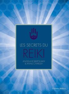 Les secrets du Reiki