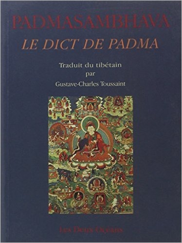 Padmasambhava le dict de padma
