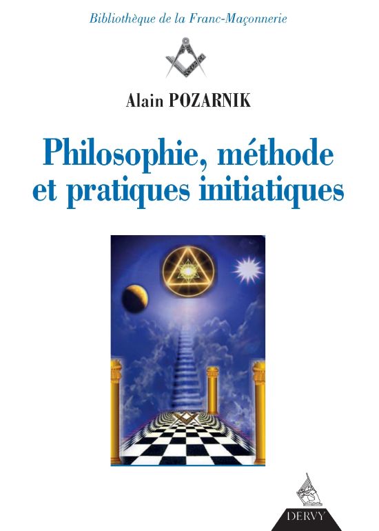 Philosophie, méthode et pratiques initiatiques